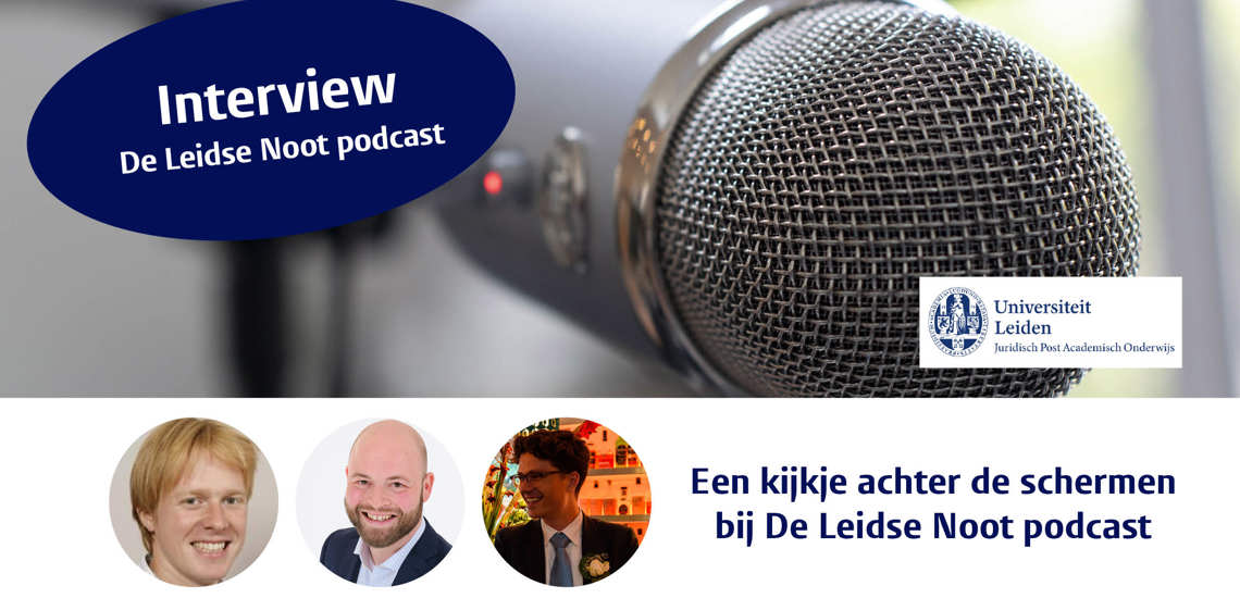 Interview De Leidse noot: Een kijkje achter de schermen